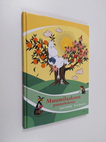 Sami Malila : Muumilaakson puutarhakirja