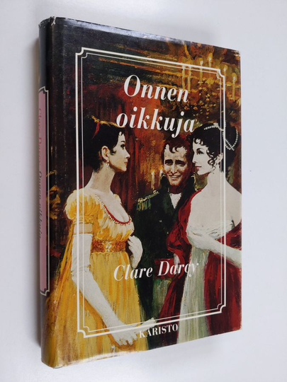 Clare Darcy : Onnen oikkuja