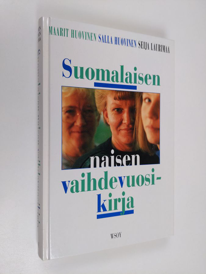 Maarit ym. Huovinen (toim.) : Suomalaisen naisen vaihdevuosikirja