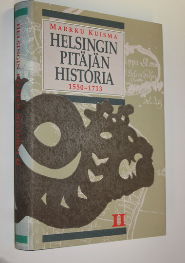 Helsingin pitäjän historia 2, Vanhan Helsingin synnystä isoonvihaan 1550-1713