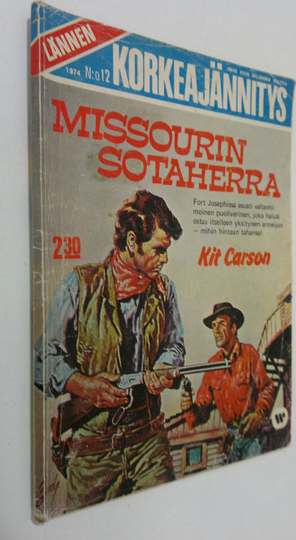 Lännen korkeajännitys No 12/1974 : Missourin sotaherra