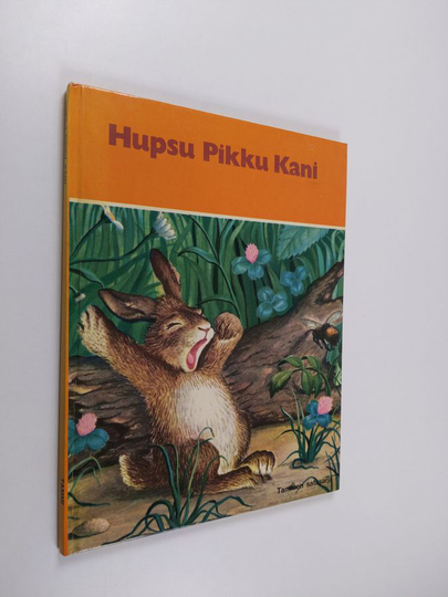 Margaret Wise Brown ym. : Hupsu pikku kani