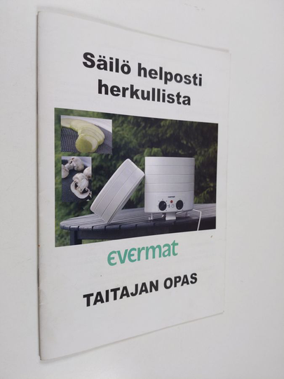 Säilö helposti herkullista : taitajan opas