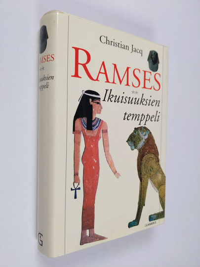 Christian Jacq : Ramses - Ikuisuuksien temppeli