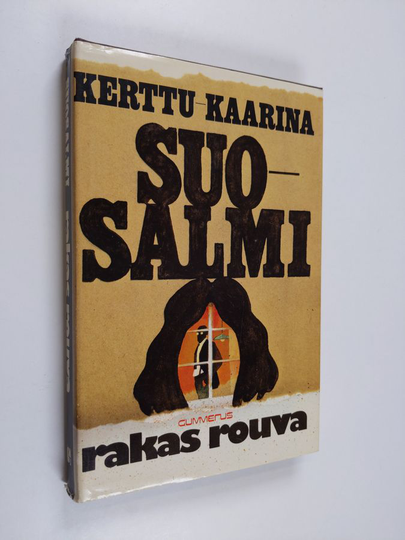 Kerttu-Kaarina Suosalmi : Rakas rouva
