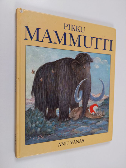 Anu Vanas : Pikku mammutti