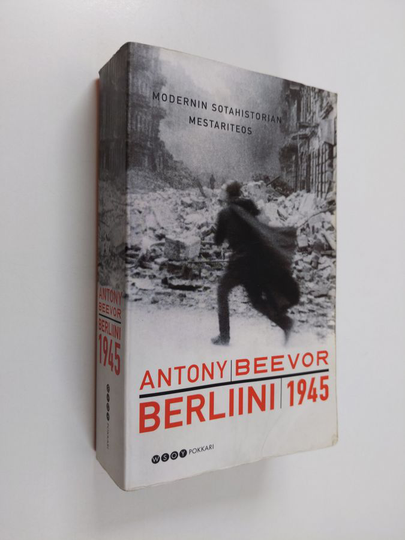 Antony Beevor : Berliini 1945