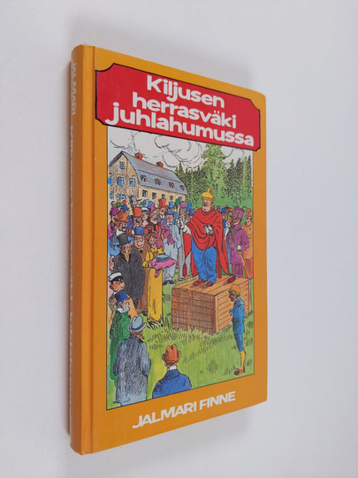 Jalmari Finne : Kiljusen herrasväki juhlahumussa