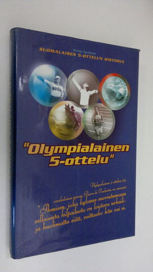 Armas Santanen : Suomalaisen 5-ottelun historia : Suomen nykyaikaisen 5-ottelun liiton 50-vuotisjulkaisu