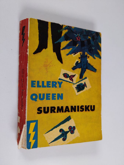 Ellery Queen : Surmanisku : salapoliisiromaani