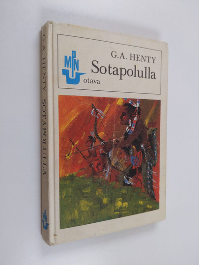 G. A. Henty : Sotapolulla