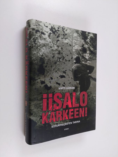Matti Lukkari : Iisalo kärkeen! : soturiveljesten tarina
