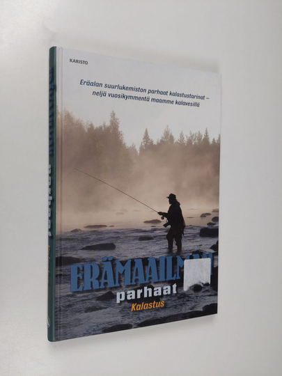 Erämaailman parhaat : kalastus