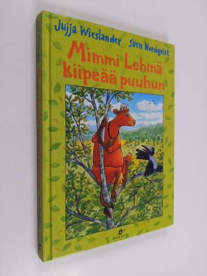 Jujja Wieslander : Mimmi Lehmä kiipeää puuhun