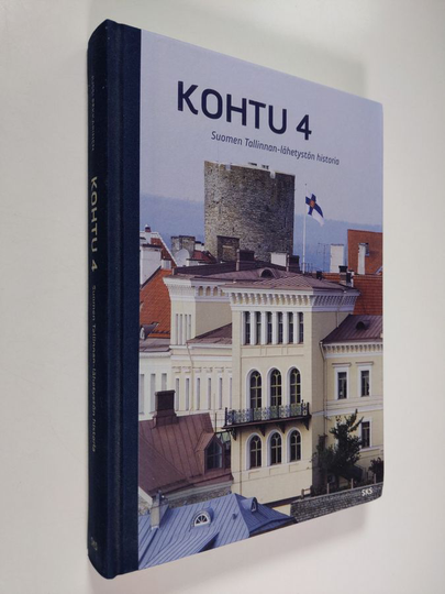 Jussi Pekkarinen : Kohtu 4 : Suomen Tallinnan-lähetystön historia