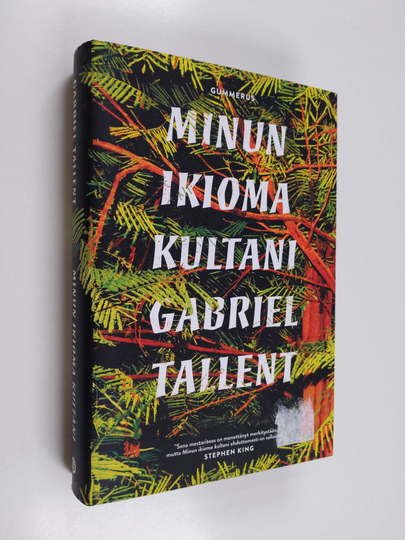 Gabriel Tallent : Minun ikioma kultani