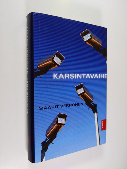 Maarit Verronen : Karsintavaihe