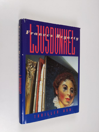 Frances Hegarty : Ljusdunkel