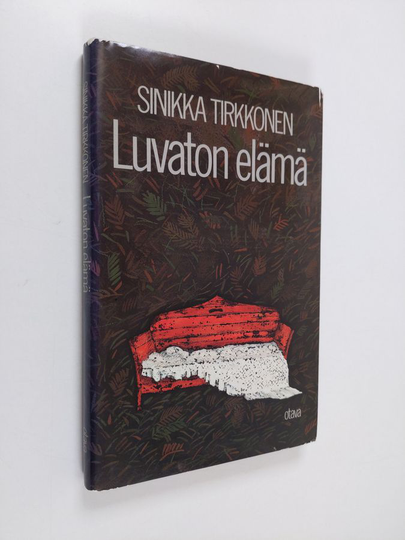 Sinikka Tirkkonen : Luvaton elämä : novelleja