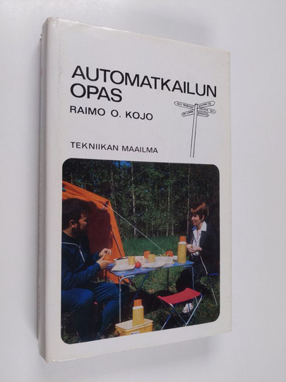 Raimo O. Kojo : Automatkailun opas