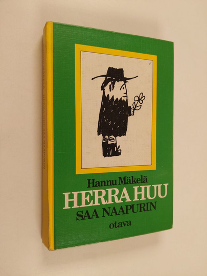 Hannu Mäkelä : Herra Huu saa naapurin