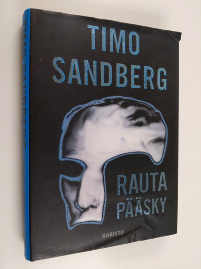 Timo Sandberg : Rautapääsky