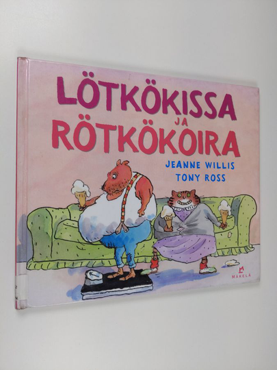 Jeanne Willis : Lötkökissa ja Rötkökoira