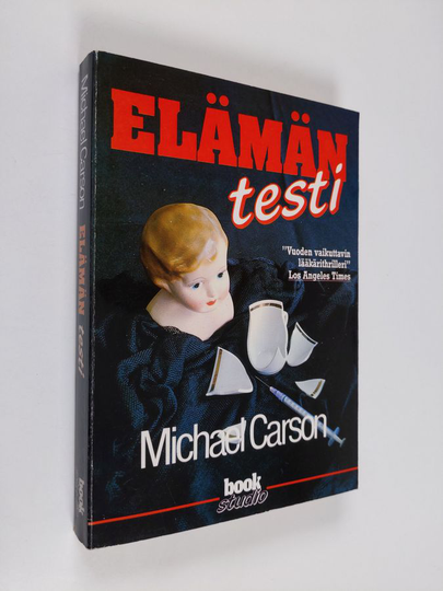 Michael Carson : Elämän testi