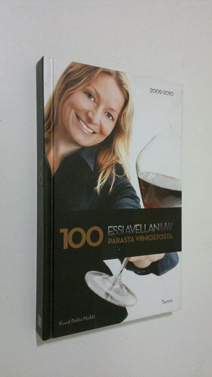 Essi Avellan : 100 parasta viiniostosta 2009-2010