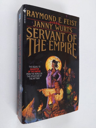 Raymond E. Feist : Servant of the empire