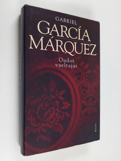 Gabriel Garcia Marquez : Oudot vaeltajat : kaksitoista kertomusta