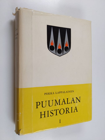 Pekka Lappalainen : Puumalan historia 1 : Luonto, esihistoria ja vaiheet vuoteen 1743