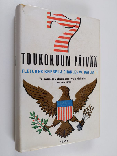 Fletcher Knebel : Seitsemän toukokuun päivää