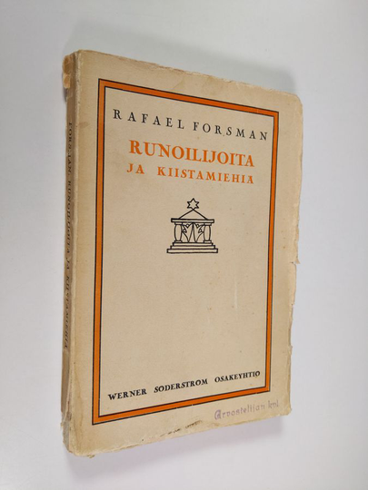 Rafael Forsman : Runoilijoita ja kiistamiehiä