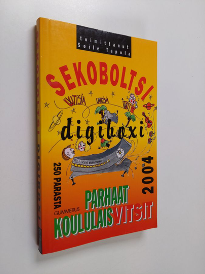 Soile Tapola : Sekoboltsi digiboxi : parhaat koululaisvitsit
