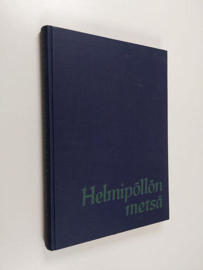 Hans Lidman : Helmipöllön metsä