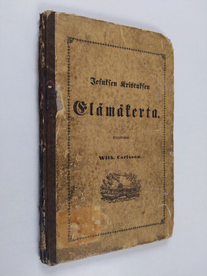 Wilhelm Carlsson : Jesuksen Kristuksen elämäkerta