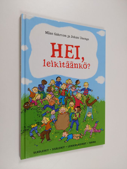 Måns Gahrton : Hei, leikitäänkö
