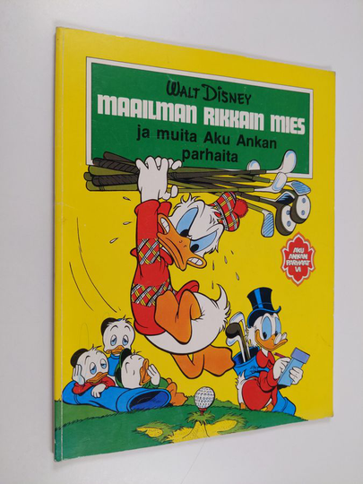Walt Disney ym. : Maailman rikkain mies ja muita Aku Ankan parhaita