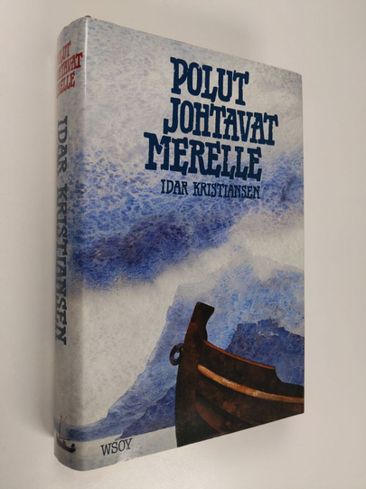 Idar Kristiansen : Polut johtavat merelle