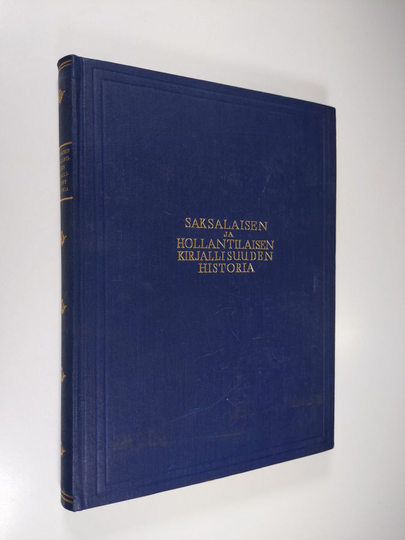 Rafael Koskimies ym. : Saksalaisen ja hollantilaisen kirjallisuuden historia