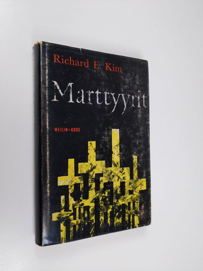 Richard E. Kim : Marttyyrit
