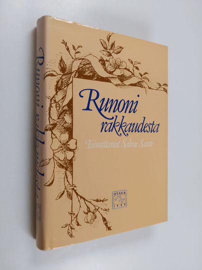 Salme Saure (toim.) : Runoni rakkaudesta