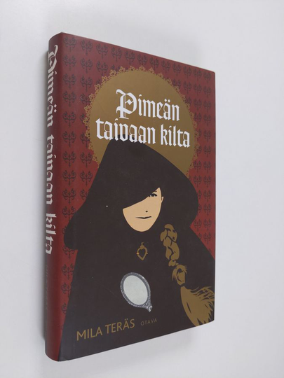 Mila Teräs : Pimeän taivaan kilta