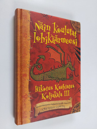 Cressida Cowell : Näin koulutat lohikäärmeesi 3