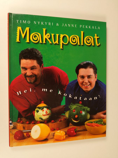 Janne Pekkala ym. : Makupalat : hei, me kokataan!