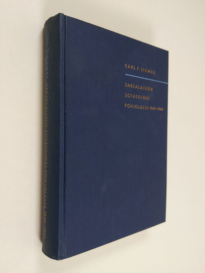 Earl F. Ziemke : Saksalaisten sotatoimet Pohjolassa 1940-1945