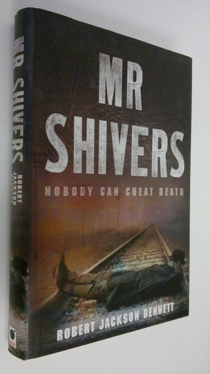 Robert Jackson Bennett : Mr. Shivers