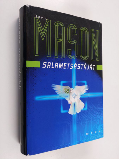 David Mason : Salametsästäjät