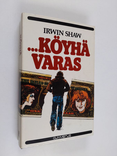 Irwin Shaw : Köyhä, varas